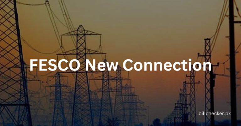FESCO Online Application for New Connection 2024